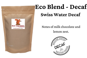 Decaf Eco Blend - Swiss Water Decaf