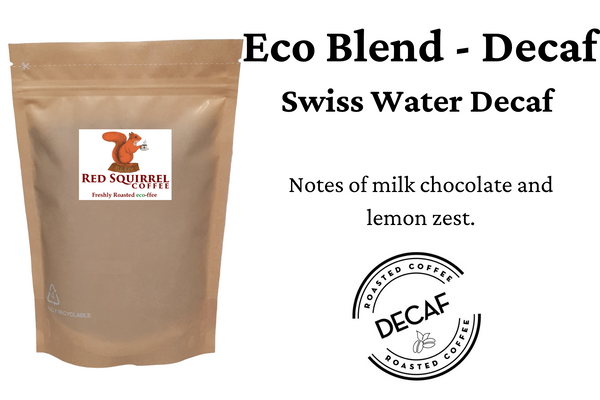 Decaf Eco Blend - Swiss Water Decaf