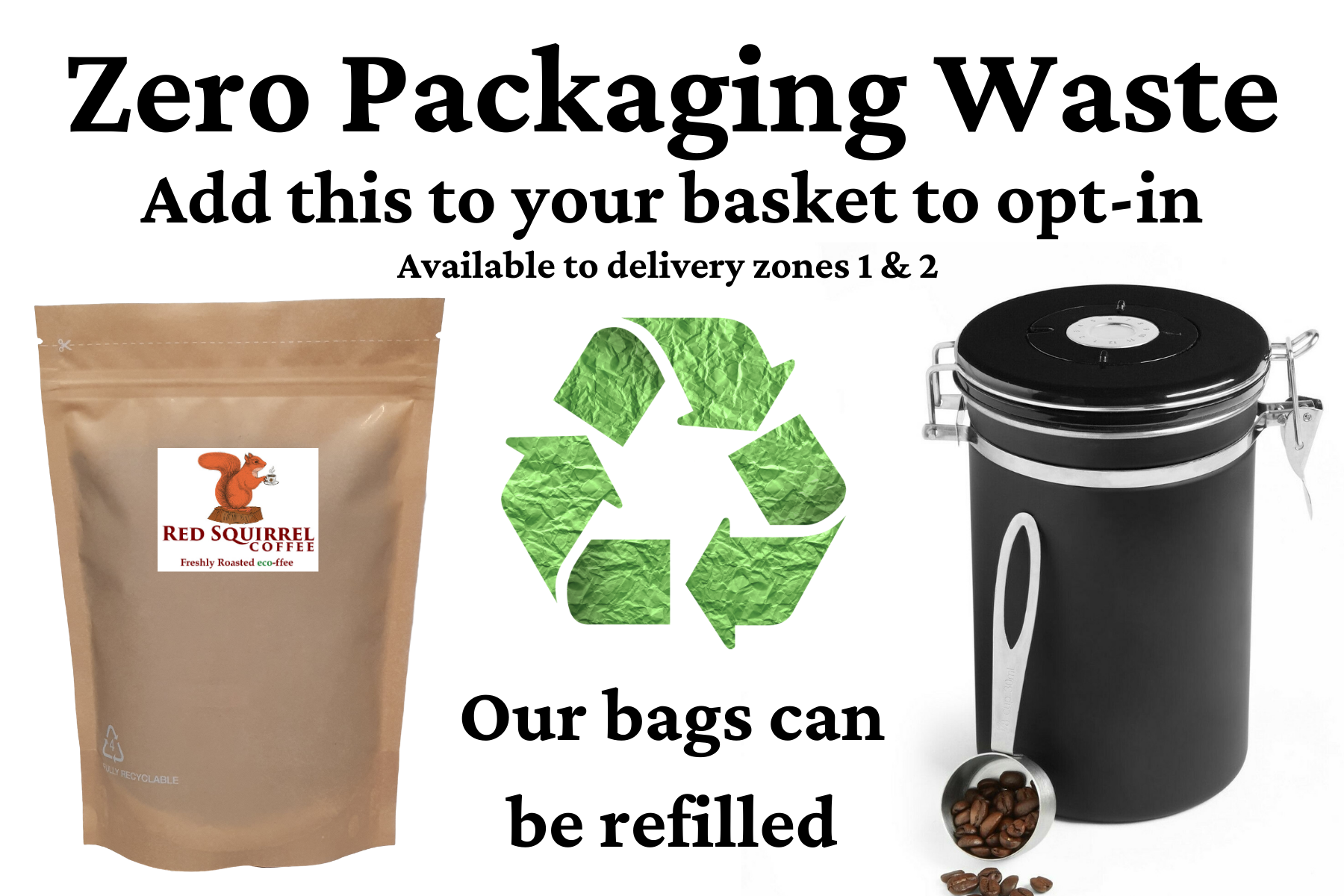 Zero Packaging Waste